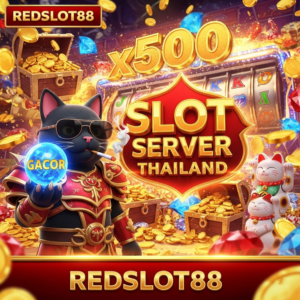 Redslot88 : Link Slot Online Server Thailand Akun Premium Gacor Hari Ini